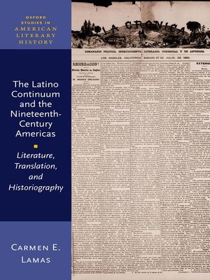 cover image of The Latino Continuum and the Nineteenth-Century Americas